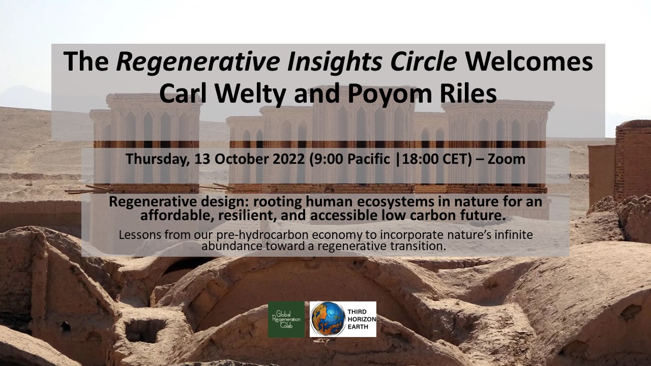 Regenerative Insights Circle: Carl Welty and Poyom Riles