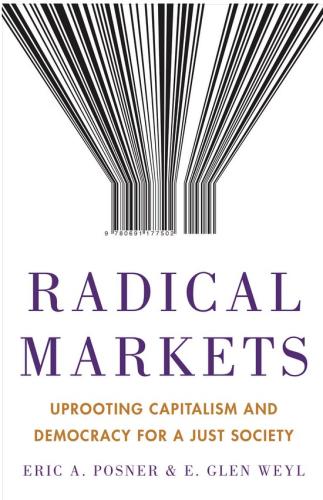 Radical Markets Book Cover